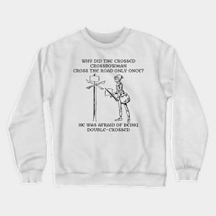 Crossed Crossbowman Crewneck Sweatshirt